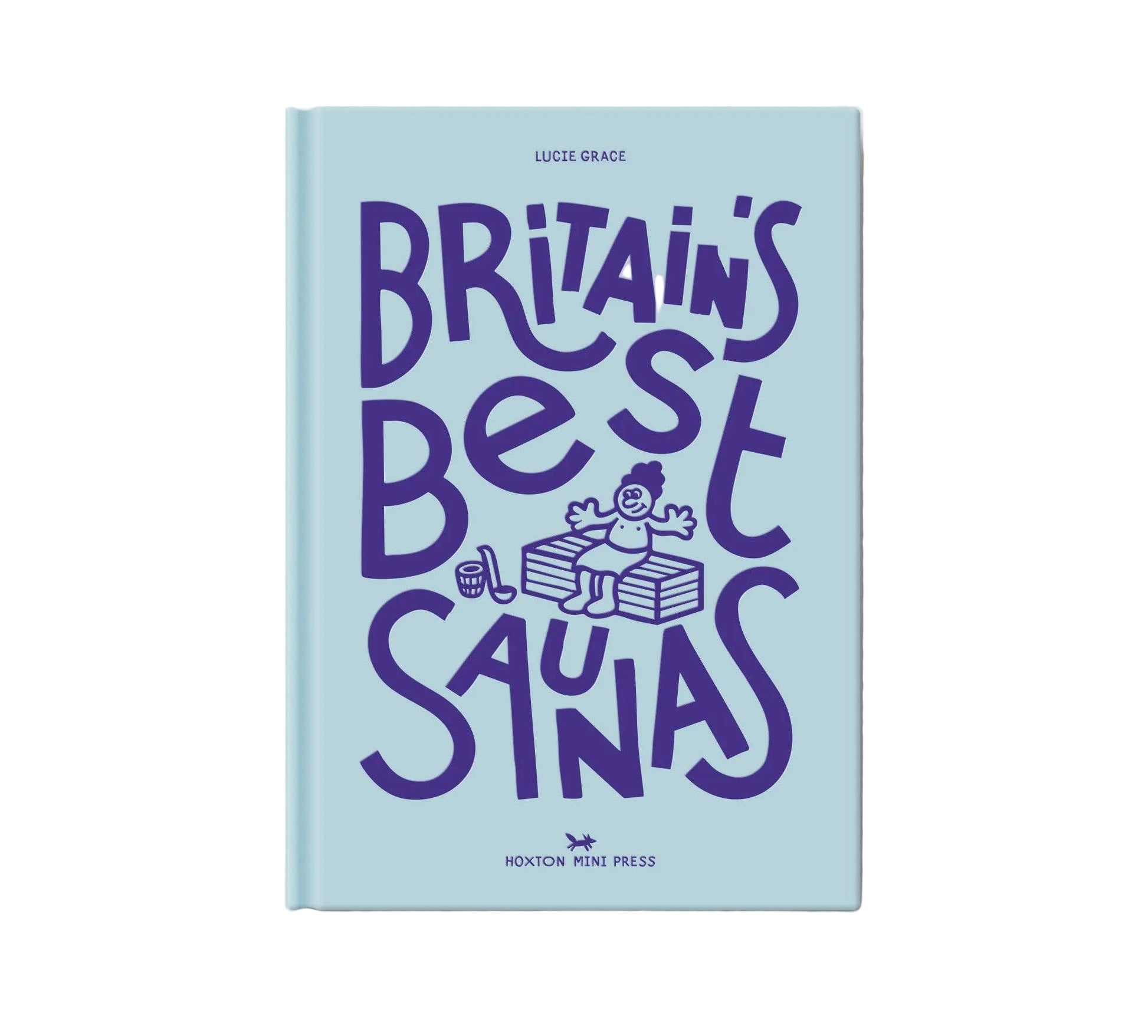 Book cover of 'Britain's Best Saunas' with purple text on a light blue background